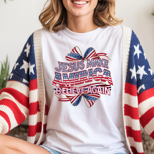 Jesus Make America Believe Again
