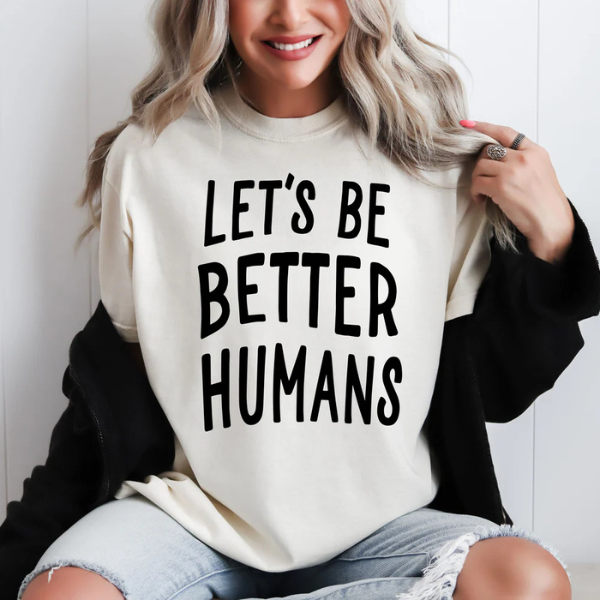 Better Humans (Choose your Style)
